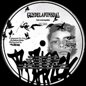 guydelafonsdal - JE FLEX JE ME PLAINS (Explicit)