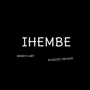 Ihembe (Acoustic version)