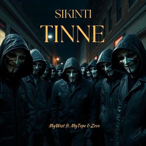 SIKINTI TINNE (feat. MyTepe & Zeco) (Explicit)
