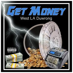 GET MONEY (Explicit)