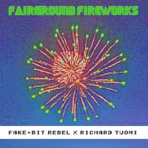 Fairground Fireworks(feat. Richard Tuomi)