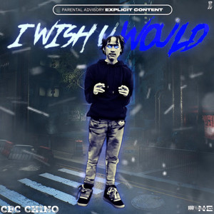 I Wish U Would (Explicit)