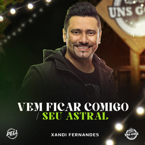 Vem Ficar Comigo / Seu Astral (Ao Vivo)