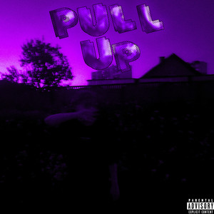 pull up (Explicit)