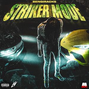 Striker Mode (Explicit)