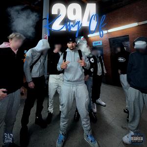 KING OF 294 (Explicit)