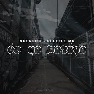 No Me Detuve (feat. Deleite MC) [Explicit]