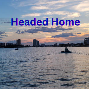 Headed Home (Live)