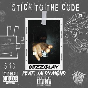 Stick To The Code (feat. Jai Dymond) [Explicit]