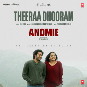 Theeraa Dhooram (From 