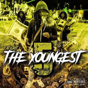 The Youngest 5 (Explicit)