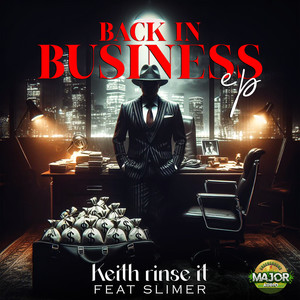 BACK IN BUSINESS EP