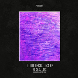 Good Decisions EP