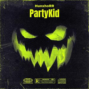 PartyKid (Explicit)