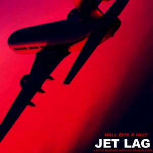 Jet Lag (feat. Hect) [Explicit]