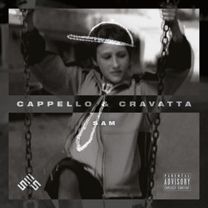 CAPPELLO & CRAVATTA (Explicit)