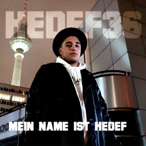 Mein Name ist Hedef