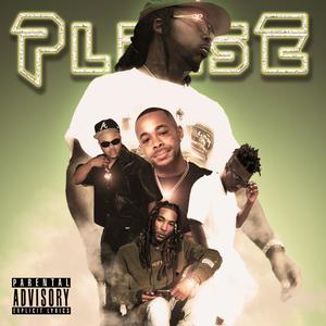 Please (feat. Mt. Oddo, Queee, Young Bo & JVSUN) (Explicit)