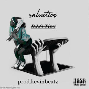 Salvation (Explicit)