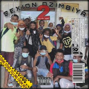 Dzimbia#2 (feat. Sexion Dzimbiya 304) (Explicit)