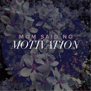 Motivation (Explicit)