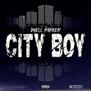 City Boy (Explicit)