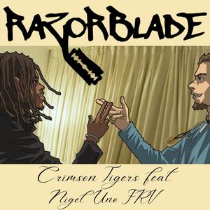 Razorblade (feat. Nigel Uno FRV) (Radio Edit)