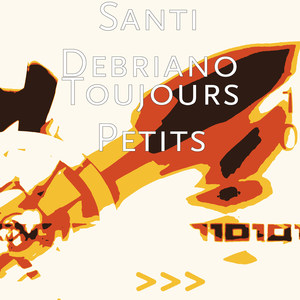 Toujours Petits (feat. Frederic Pereraud, Roni Ben Hur, Samuel F'Hima & Jorge Bezzera)