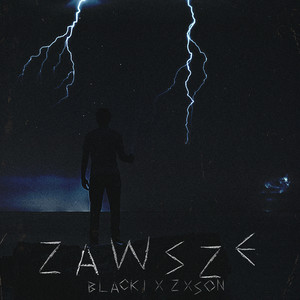 Zawsze (Explicit)