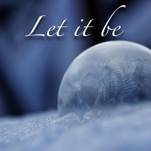 Let it be