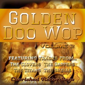 Golden Doo Wop, Vol. 2