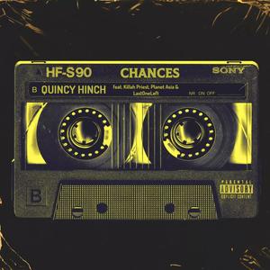 Chances (feat. Killah Priest, Planet Asia & LastOneLeft) [Explicit]