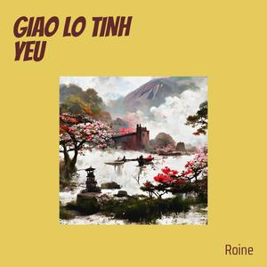 GIAO LO TINH YEU