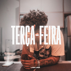 Terça - Feira (Explicit)