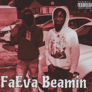 FaEva Beamin (Explicit)