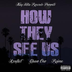 How They See Us (Explicit)