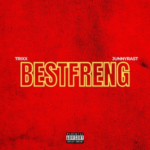 BESTFRENG (Explicit)