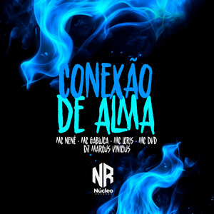 CONEXÃO DE ALMA (Explicit)