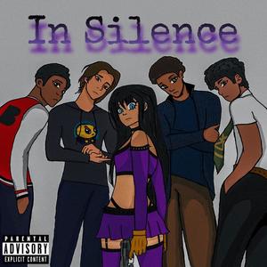 In Silence (feat. BossyBeatsOfficial, CalDel, Crystalena & Aki.Hassen) [Explicit]