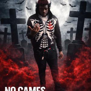 No Games (feat. 1luhspidey) (Explicit)