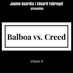 Balboa vs. Creed Volum II