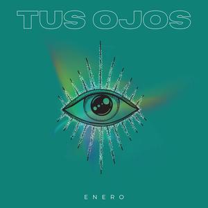 Tus Ojos