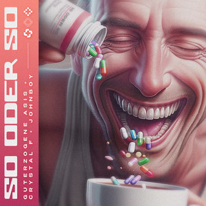 So Oder So (Explicit)