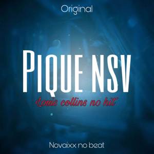 Pique Nsv (Explicit)