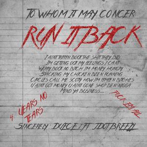 Run it back (feat. Jdot breezy) [Explicit]