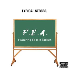 F.E.A. (feat. Boosie Badazz) (Explicit)