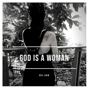 God Is a Woman