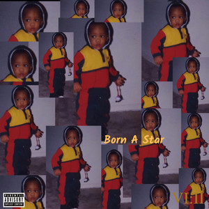 Born A Star VI:XXX (Explicit)