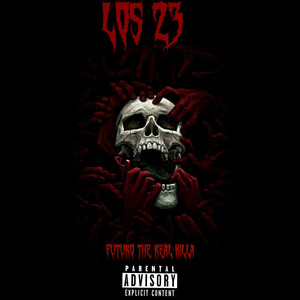 Los 23 (Explicit)