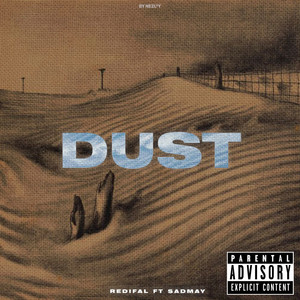 Dust (Explicit)